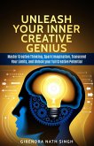 Unleash Your Inner Creative genius (Master Personal Development, #1) (eBook, ePUB)