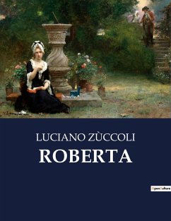 ROBERTA - Zùccoli, Luciano