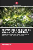 Identificação de áreas de risco e vulnerabilidade