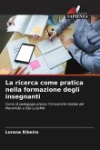 La ricerca come pratica nella formazione degli insegnanti