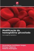 Modificação da hemoglobina glicosilada