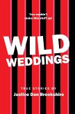 Wild Weddings