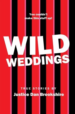 Wild Weddings - Brookshire, Dan