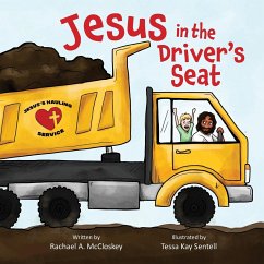 Jesus in the Driver's Seat - McCloskey, Rachael A.