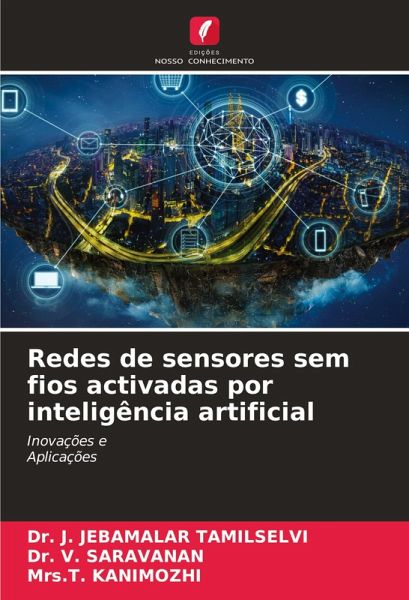 Redes de sensores sem fios activadas por inteligência artificial