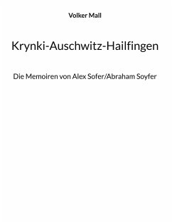 Krynki-Auschwitz-Hailfingen - Mall, Volker