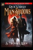 Rick Vargo Man of Shadows