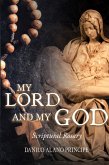 My Lord and My God My Lord and My God