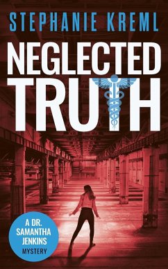 Neglected Truth - Kreml, Stephanie