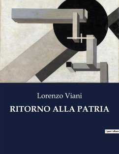 RITORNO ALLA PATRIA - Viani, Lorenzo