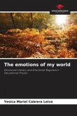 The emotions of my world