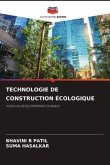 TECHNOLOGIE DE CONSTRUCTION ÉCOLOGIQUE