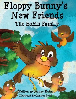 Floppy Bunny's New Friends - The Robin Family - Elaine, Joanne