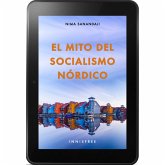 El mito del socialismo nórdico (eBook, PDF)