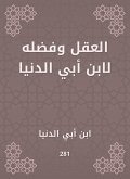 The mind and its virtue to Ibn Abi Al -Dunya (eBook, ePUB)
