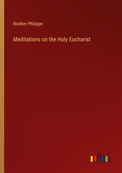 Meditations on the Holy Eucharist