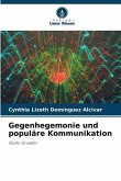 Gegenhegemonie und populäre Kommunikation