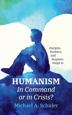 Humanism - Schuler, Michael A.