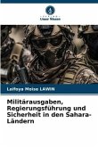 Militärausgaben, Regierungsführung und Sicherheit in den Sahara-Ländern