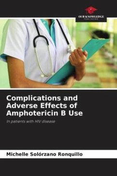 Complications and Adverse Effects of Amphotericin B Use - Solórzano Ronquillo, Michelle