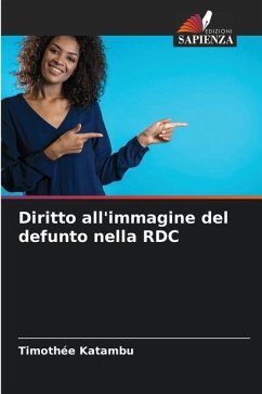 Diritto all'immagine del defunto nella RDC - Katambu, Timothée