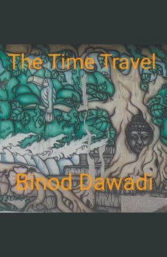 The Time Travel - Dawadi, Binod