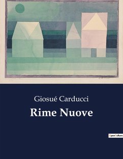 Rime Nuove - Carducci, Giosué