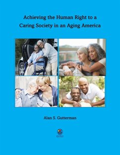 Cover Achieving the Human Right to a Caring Society in an Aging America (eBook, ePUB)