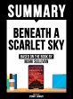 Summary - Beneath A Scarlet Sky - Based... - Bild 1