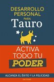 Desarrollo personal para Tauro: Activa todo tu Poder. Alcanza el éxito y la felicidad (eBook, ePUB)