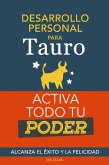 Desarrollo personal para Tauro: Activa todo tu Poder. Alcanza el éxito y la felicidad (eBook, ePUB) Desarrollo personal para Tauro: Activa todo tu Poder. Alcanza el éxito y la felicidad (eBook, ePUB)