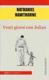 Venti giorni con Julian Venti giorni con Julian