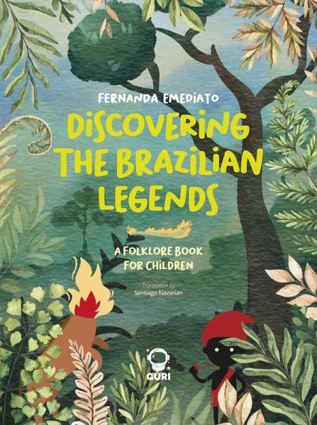 Discovering the brazilian legends (eBook, ePUB)
