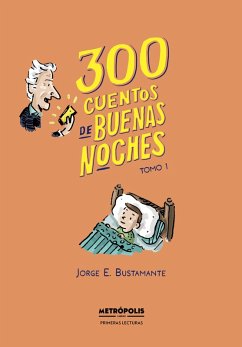 Cover 300 cuentos de buenas noches. Tomo 1 (eBook, ePUB)