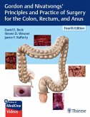 Gordon and Nivatvongs' Principles and Practice of Surgery for the Colon, Rectum, and Anus (eBook, ePUB)