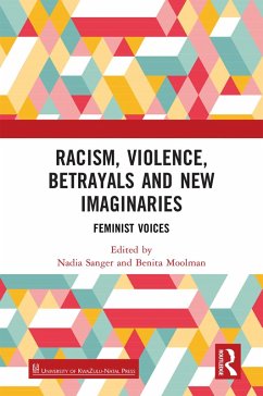 Cover Racism, Violence, Betrayals and New Imaginaries (eBook, ePUB)
