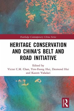 Cover Heritage Conservation and China's Belt and Road Initiative (eBook, ePUB)