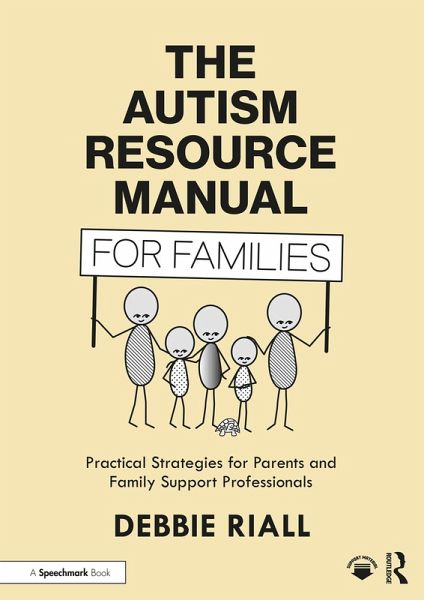 The Autism Resource Manual for Families (eBook, ePUB)