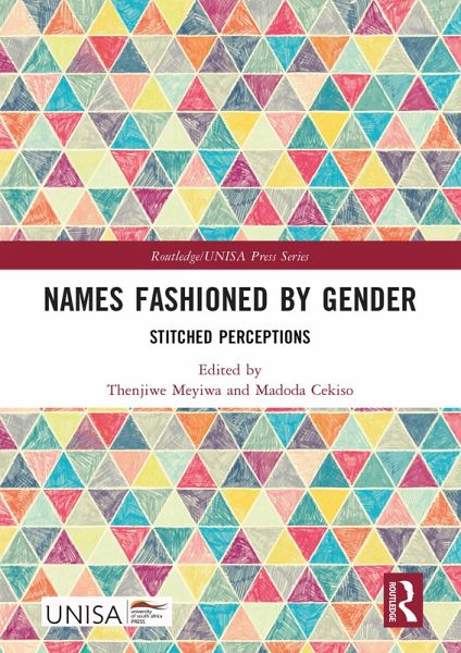Names Fashioned by Gender (eBook, ePUB) Names Fashioned by Gender (eBook, ePUB)