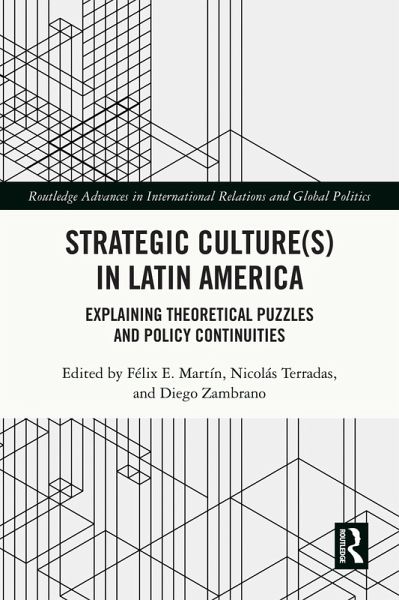Strategic Culture(s) in Latin America (eBook, ePUB) Strategic Culture(s) in Latin America (eBook, ePUB)
