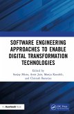 Software Engineering Approaches to Enable Digital Transformation Technologies (eBook, ePUB)