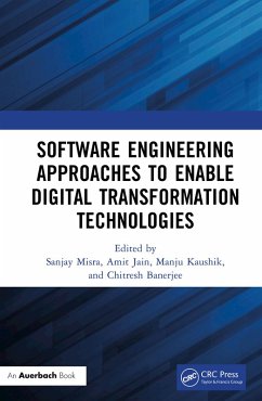 Software Engineering Approaches to Enable Digital Transformation Technologies (eBook, ePUB)
