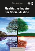 Qualitative Inquiry for Social Justice (eBook, ePUB)