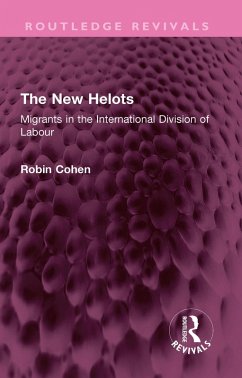 The New Helots (eBook, ePUB) - Cohen, Robin