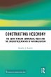 Constructing Hegemony (eBook, ePUB) - Bild 1