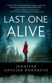 Last One Alive (eBook, ePUB) Last One Alive (eBook, ePUB)