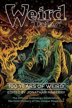 Weird Tales: 100 Years of Weird (eBook, ePUB) - Authors, Various