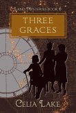 Three Graces: a 1940s fantasy novella (Land Mysteries, #6) (eBook, ePUB)