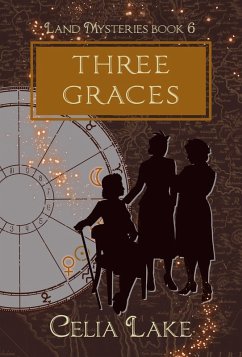 Cover Three Graces: a 1940s fantasy novella (Land Mysteries, #6) (eBook, ePUB)