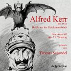 Alfred Kerr - Briefe aus der Reichshauptstadt (MP3-Download)